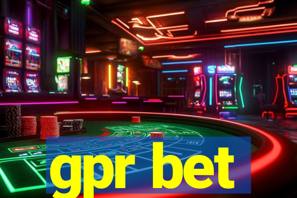 gpr bet